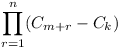 \prod_{r=1}^n (C_{m+r} - C_k)