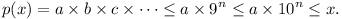 p(x)= a × b × c × ... <= a × 9^n <= a × 10^n <= x.