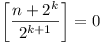 [(n + 2^k)/2^{k+1}] = 0