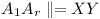 A_1 A_r \parallel= XY