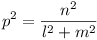 p^2 = n^2/(l^2 + m^2)