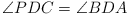 \angle PDC = \angle BDA